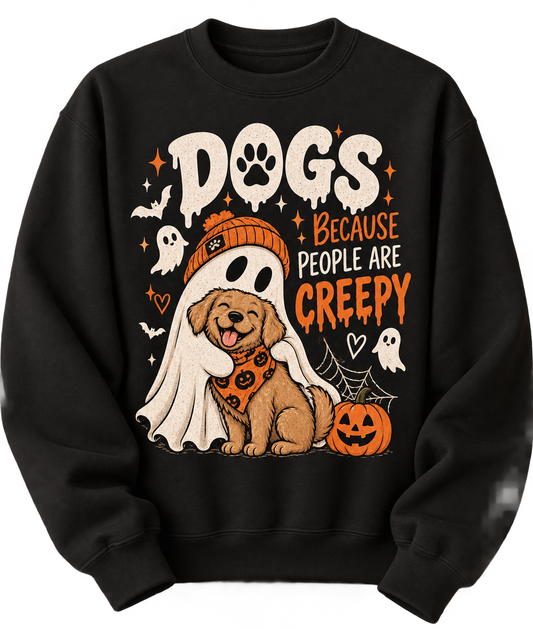 Dogs Because People Are Creepy fuzzy Halloween Crewneck Sweatshirt
