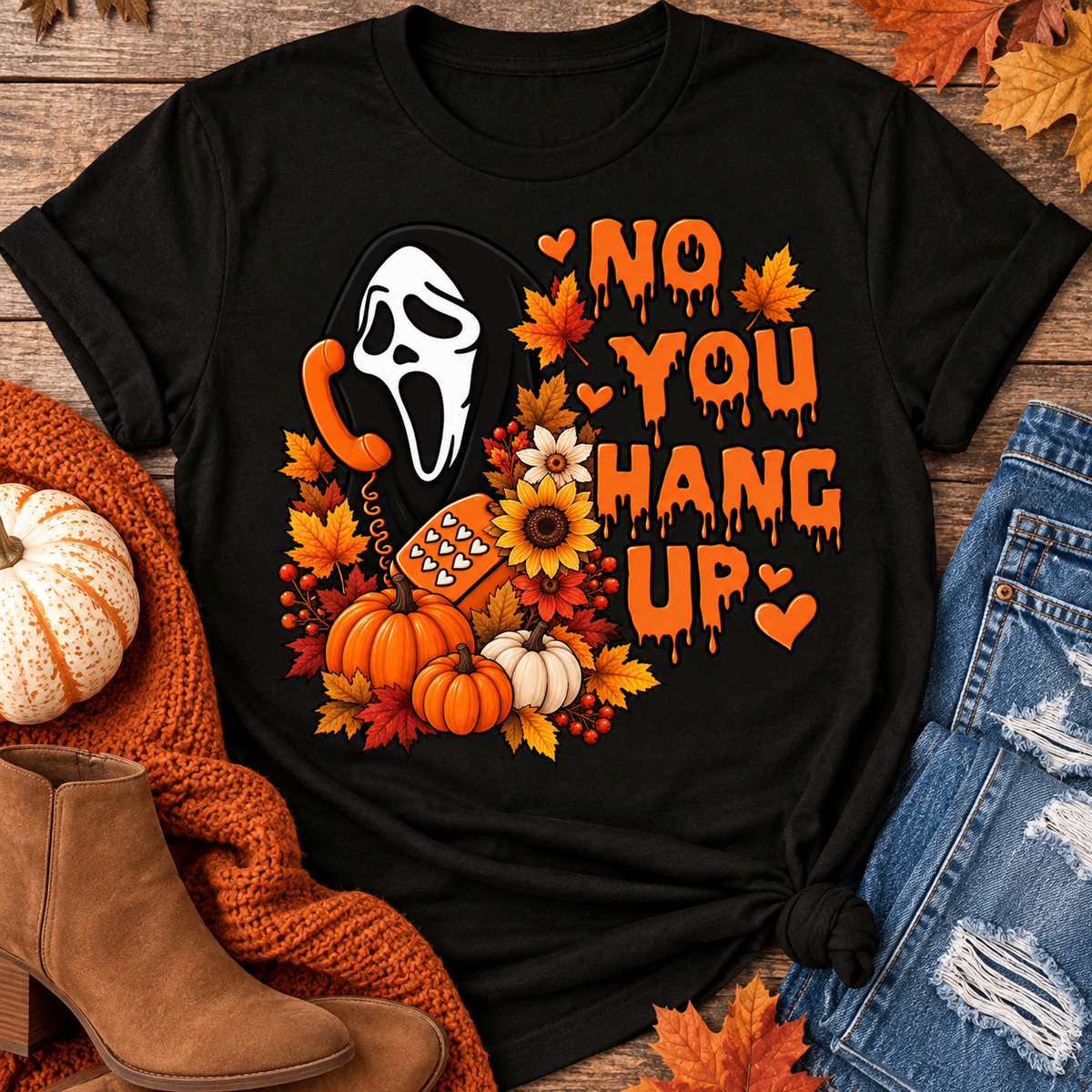No You Hang Up Shirt, Fall Halloween T Shirt, Spooky Autumn Shirt, Horror Lover Shirt, Pumpkin Shirt, Halloween Graphic Tee, Cute Spooky Shirt